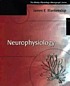 Neurophysiology by  James E Blankenship 