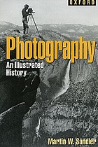 Photography : an illustrated history