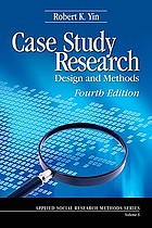 Case Study Research Design And Methods Book 2009 Worldcat Org