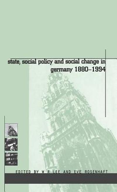 State, social policy and social change in Germany 1880-1980 | WorldCat.org
