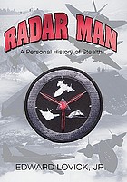 Radar Man : a Personal History Of Stealth.