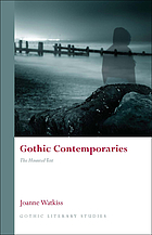Gothic contemporaries : the haunted text