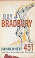 Fahrenheit 451. 著者： Ray Bradbury