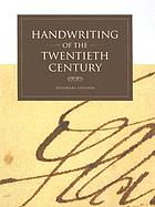 Handwriting of the twentieth century