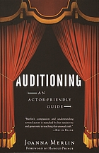 Auditioning : an actor-friendly guide