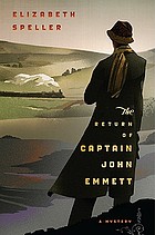 The return of Captain John Emmett : [a mystery]