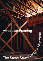 American framing : the architecture of a specific anonymity