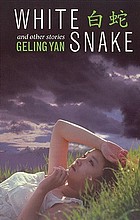 White snake and other stories = [Pai she]