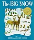 The big snow, by  Berta Hader 