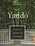Yaddo : making American culture by  Micki McGee 