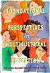 Foundational perpectives in multicultural education by  Eduardo Manuel Duarte 