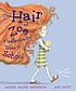 The hair of Zoe Fleefenbacher goes to school by  Laurie Halse Anderson 