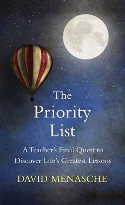 the-priority-list-a-teacher-s-final-quest-to-discover-life-s-greatest