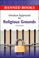 Literature suppressed on religious grounds