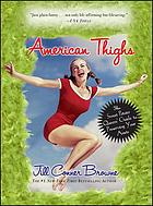 American thighs : the Sweet Potato Queens' guide to preserving your assets