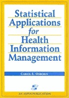 Statistical applications for health information management