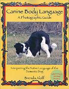 Canine Body Language.