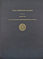 The Athenian Agora : results of excavations conducted by the American School of Classical Studies at Athens.