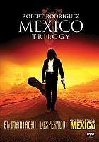 Robert Rodriguez Mexico trilogy