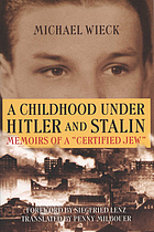 A childhood under Hitler and Stalin : memoirs of a 
