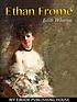 Ethan Frome by Wharton
