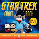 The Star Trek craft book