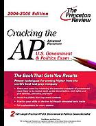 Cracking the AP. U.S. government & politics exam