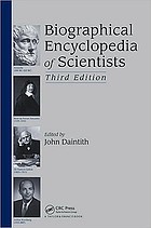 Biographical encyclopedia of scientists.