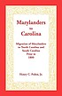 Marylanders to Carolina : migration of Marylanders... by  Henry C Peden, Jr. 