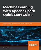 machine learning with apache spark quick start guide