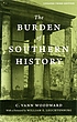 The burden of southern history per Comer Vann Woodward