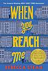 When you reach me Auteur: Rebecca Stead