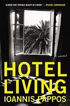 Hotel living : a novel