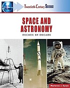 Space and astronomy : decade by decade