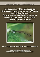 DRAGONFLIES AND DAMSELFLIES OF MADAGASCAR AND THE WESTERN INDIAN OCEAN ISLANDS.