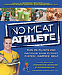 No meat athlete : run on plants and discover your... by  Matt Frazier 