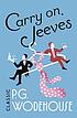 Carry on, Jeeves! by P  G Wodehouse