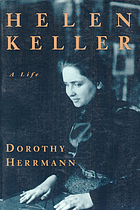 Helen Keller : a life