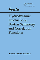 Hydrodynamic fluctuations, broken symmetry, and correlation functions