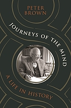 Front cover image for Journeys of the mind : a life in history