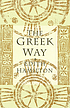 The Greek way 作者： Edith Hamilton