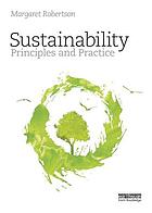 Sustainability principles and practice
