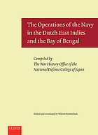 The Operations of the Navy in the Dutch East Indies and the Bay of Bengal Volume 26.0.