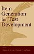 Item generation for test development by S  H Irvine