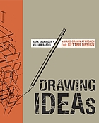 Drawing ideas : a hand-drawn approach for better design