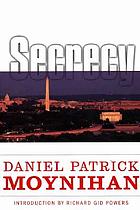 Secrecy : the american experience