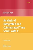 Analysis of integrated and cointegrated time series with R