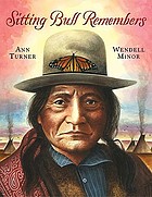 Sitting Bull remembers