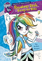 rainbow dash brings the blitz