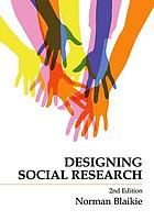 Designing Social Research The Logic Of Anticipation Ebook 2009 Worldcat Org